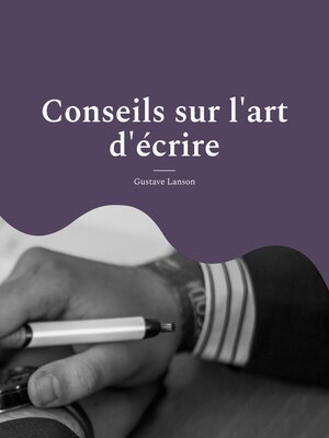 cover image of Conseils sur l'art d'écrire